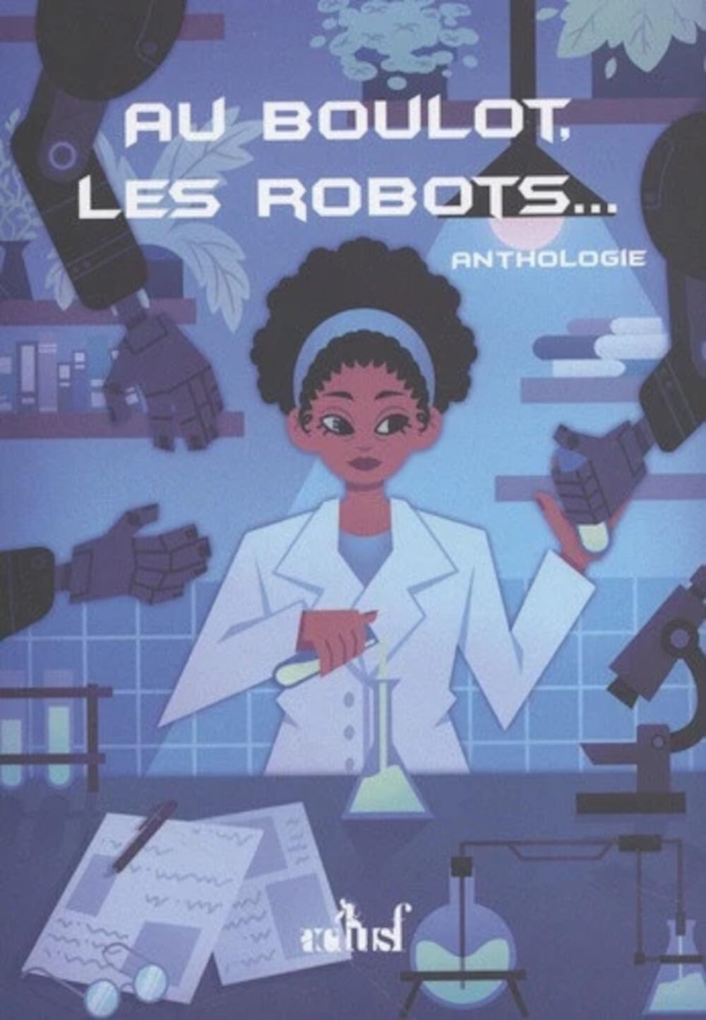 Au boulot les robots 