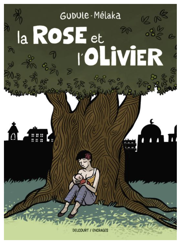 la rose et l'olivier