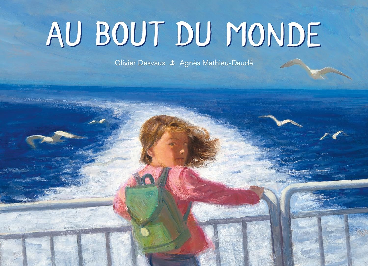 au bout du monde